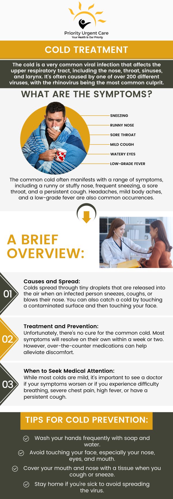 The common cold is an infectious viral infection of the upper respiratory tract. The symptoms of the common cold include a runny nose, nasal congestion, and sneezing. If you are suffering from the common cold and have tried every remedy available to you or your loved ones with no success, Visit Priority Urgent Care and Walk-In Clinic today. We have convenient locations to serve you in Cromwell CT, East Haven CT, Ellington CT, Newington, CT, Oxford, CT, Unionville CT, Wallingford, CT. For more information, please contact us or book an appointment online. Walk-ins are welcome! The common cold is an infectious viral infection of the upper respiratory tract. The symptoms of the common cold include a runny nose, nasal congestion, and sneezing. If you are suffering from the common cold and have tried every remedy available to you or your loved ones with no success, Visit Priority Urgent Care and Walk-In Clinic today. We have convenient locations to serve you in Cromwell CT, East Haven CT, Ellington CT, Newington, CT, Oxford, CT, Unionville CT, Wallingford, CT. For more information, please contact us or book an appointment online. Walk-ins are welcome!